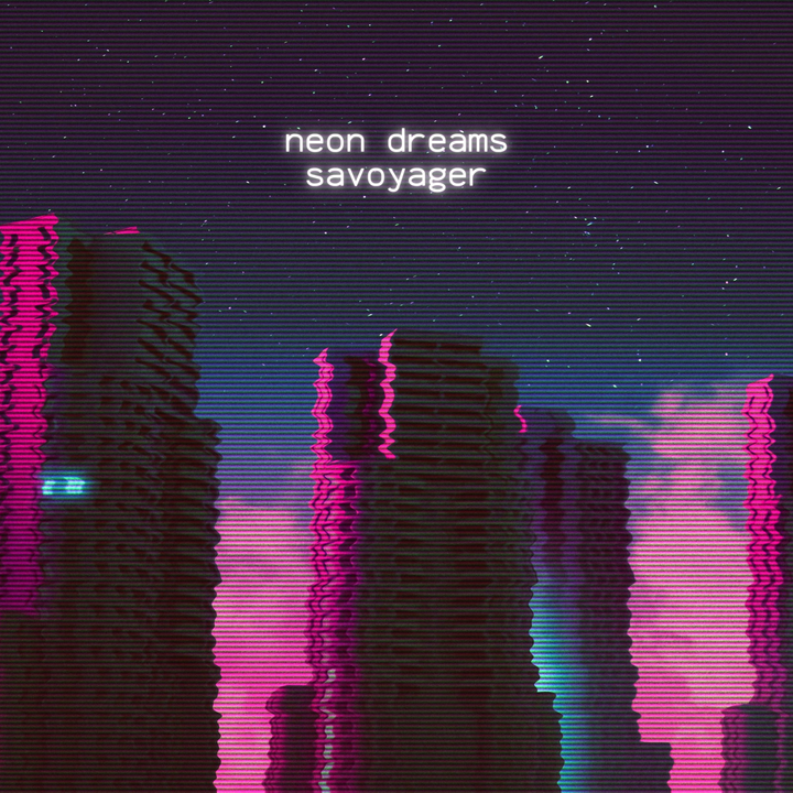 New Single ‘Neon Dreams’ Out Now